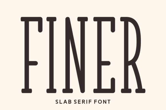 Finer Font: A Slab Serif That Elevates Handmade Design