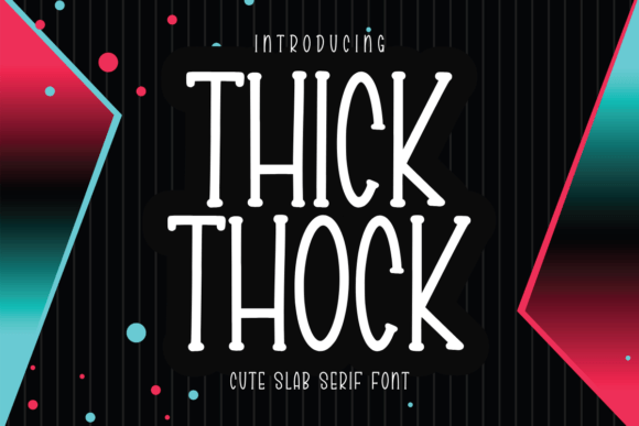 Thick Thock: A Bold Font with Character