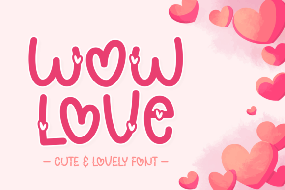 Wow Love Font Adds a Touch of Cuteness to Web Designs